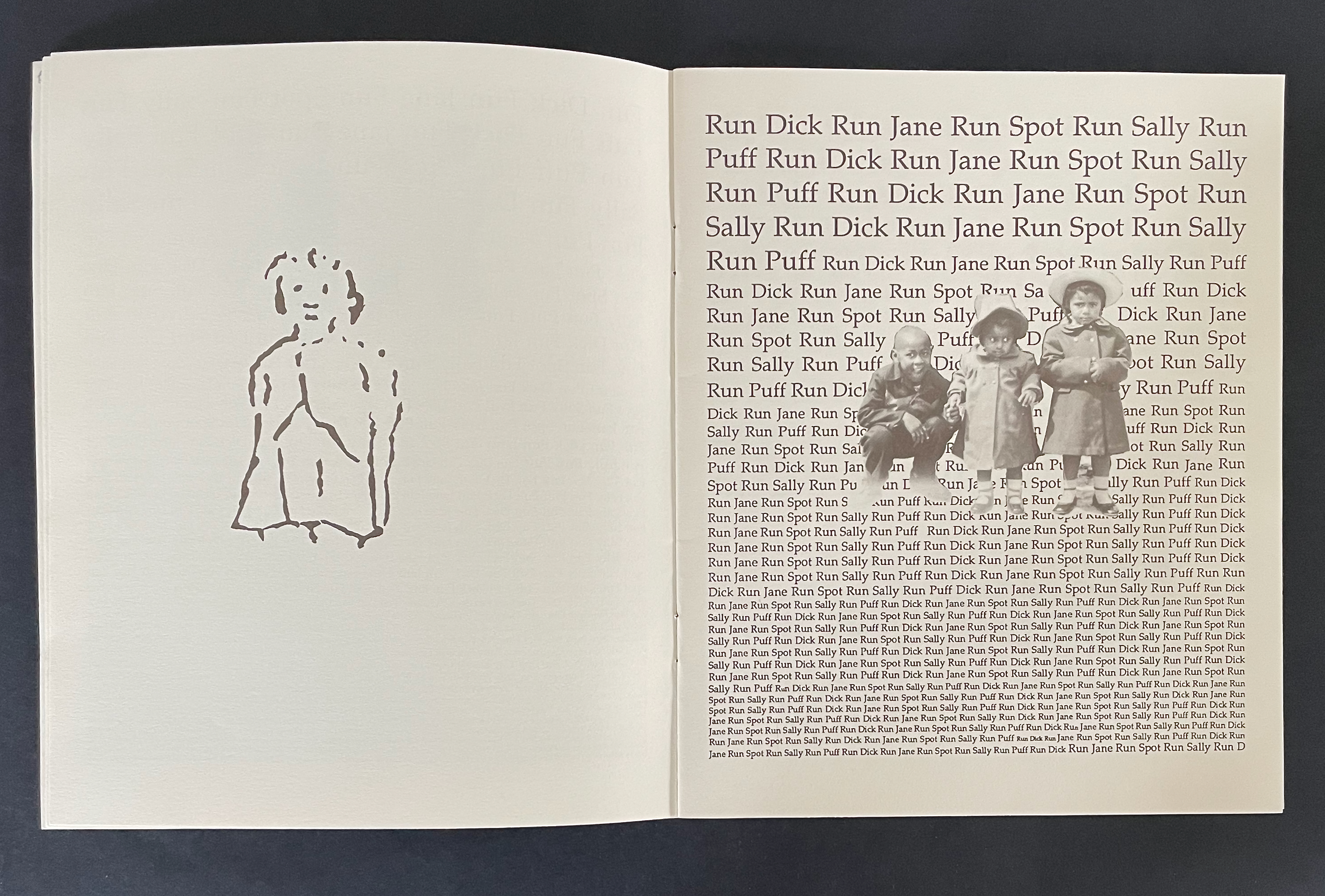 An artistic page featuring a simple line drawing of a person on the left and a collage of black and white photographs of children on the right, with text repeating 'Run Dick Run Jane Run Spot Run Sally Run Puff' in the background.