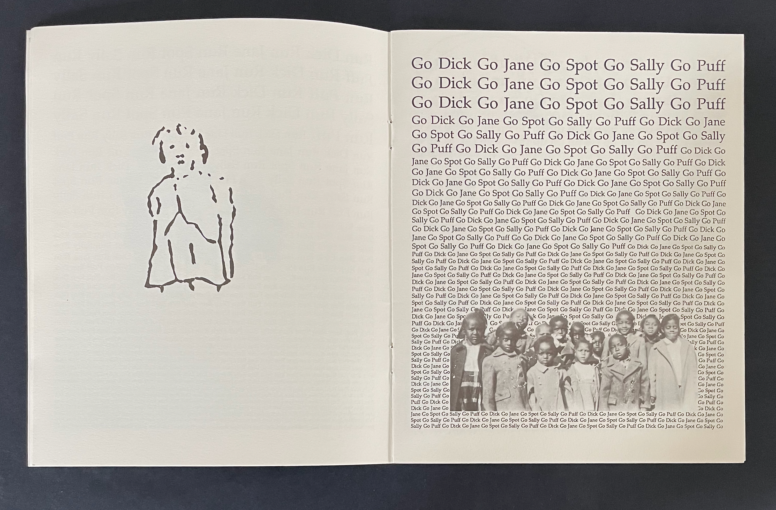 A line drawing of a person on the left page and a collage of repeated text 'Go Dick Go Jane Go Spot Go Sally Go Puff' alongside a historical black and white photograph of children on the right page.