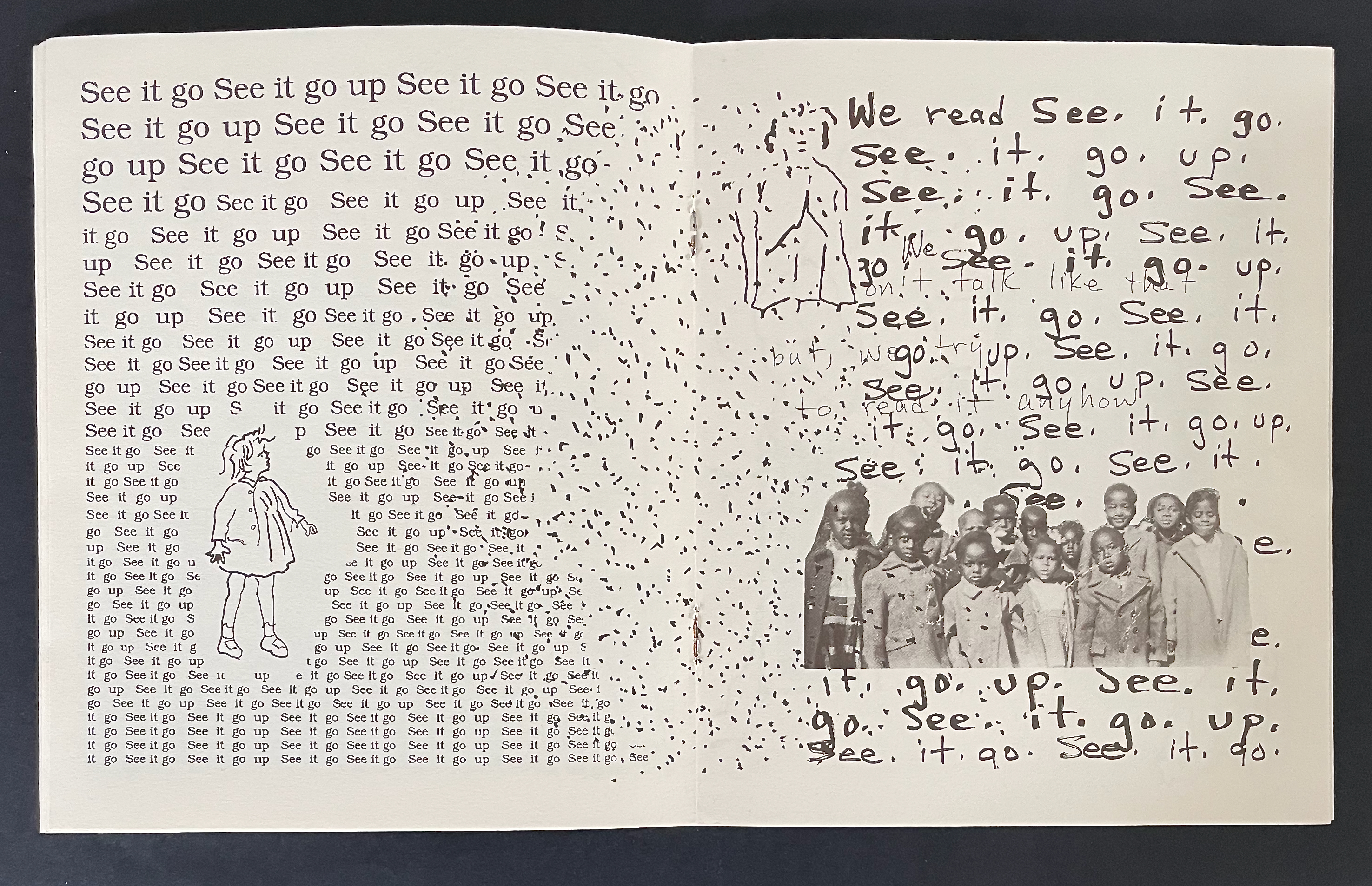 An artistic page featuring repeated text 'See it go' in various sizes and placements, alongside a hand-drawn figure of a child and a faded black and white photograph of a group of children.
